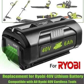 Для Ryobi 40V 6.0Ah Литиевая батарея большой емкости OP4026 40 Вольт OP40501 OP40401 для ryobi 36v