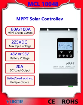 YUKOR 80A 100A MPPT контроллер солнечной зарядки 12V 24V 36V 48V 96V регулятор напряжения батареи зарядное устройство с максимальным током PV225VDC